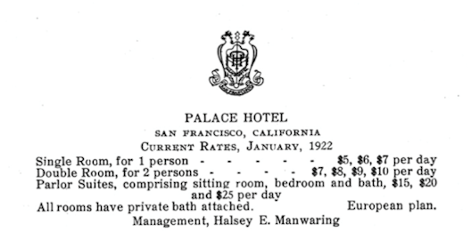 Variable Pricing in the year 1922 from the Palace Hotel in San Francisco